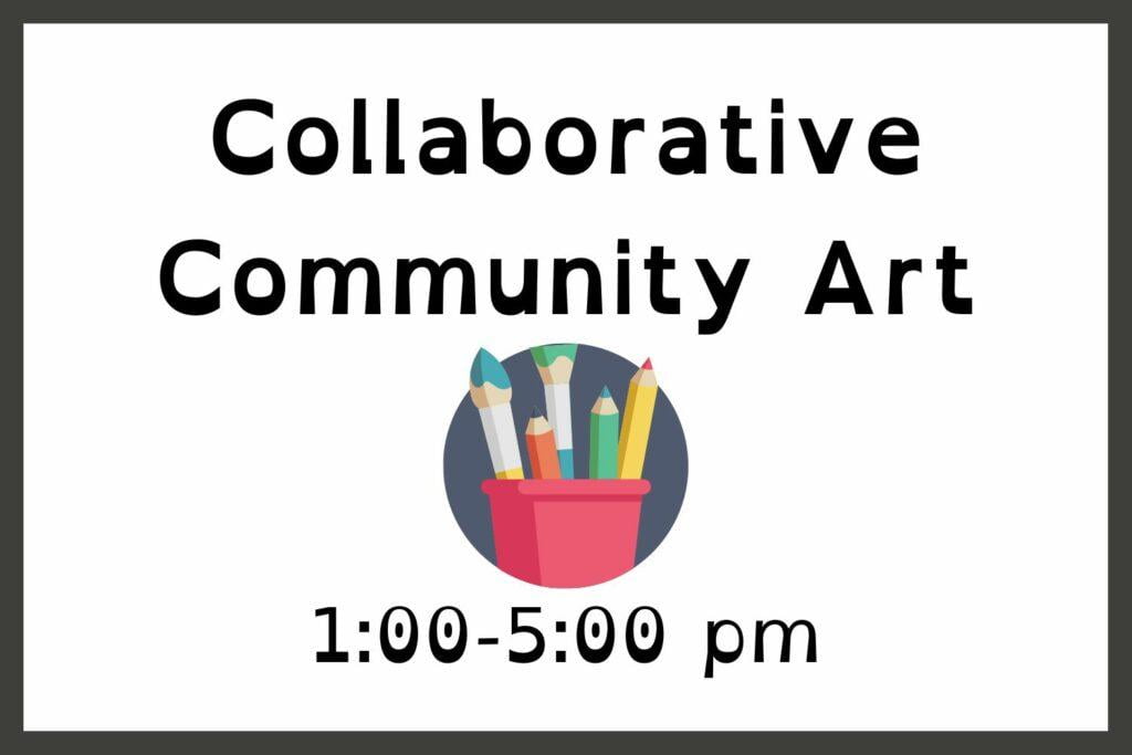 Collaborative Community Art