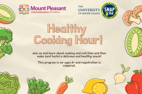 Healthy Cooking Hour! (Ages 6+)