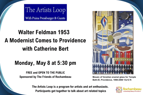 The Artists Loop with Catherine Bert- Walter Feldman 1953: A Modernist Comes to Providence