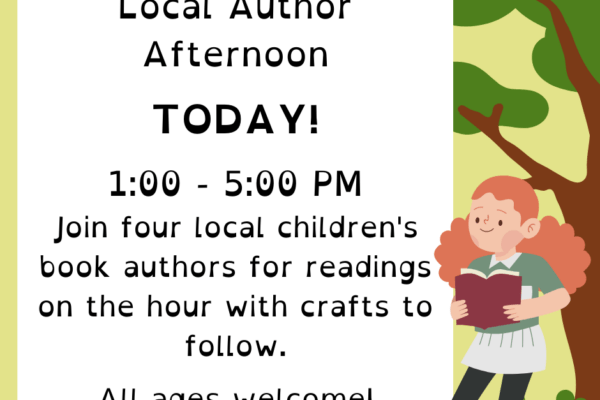 Local Children's Book Author Event August 5th 100 - 500 PM Readings on the hour and crafts to follow! (1)