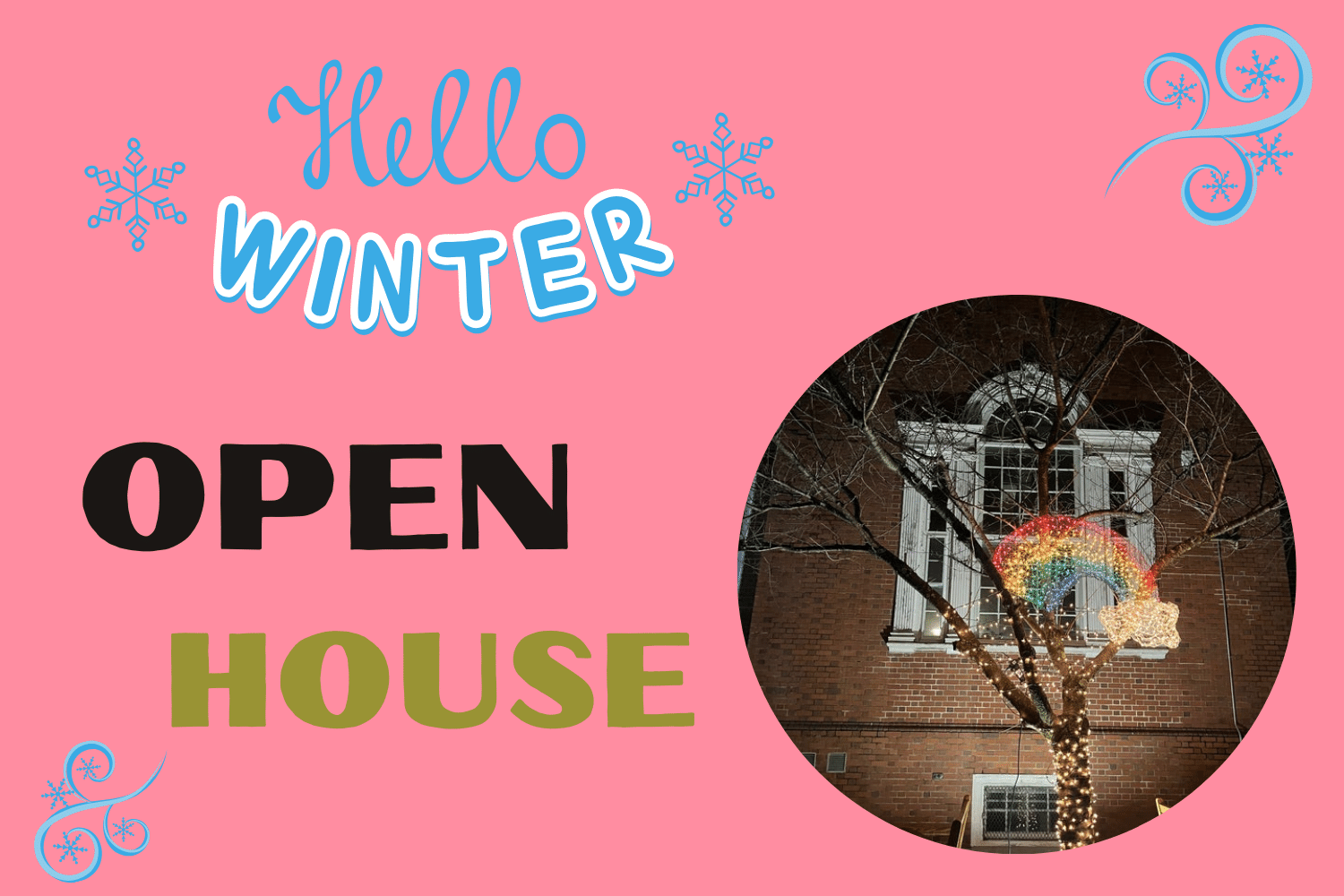 Hellow Winter Open House