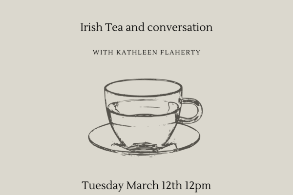 Irish Tea and Conversation