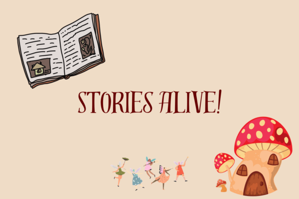 Image that says "Stories Alive!"