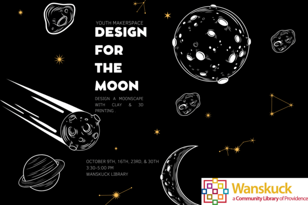 A black background with white text reads "design for the moon". There are illustrations of the moon, asteroids, and constellations.