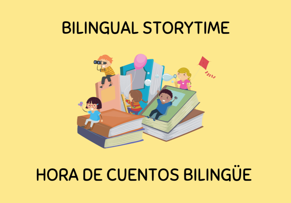 Bilingual Storytime - Hora de cuentos bilingüe
