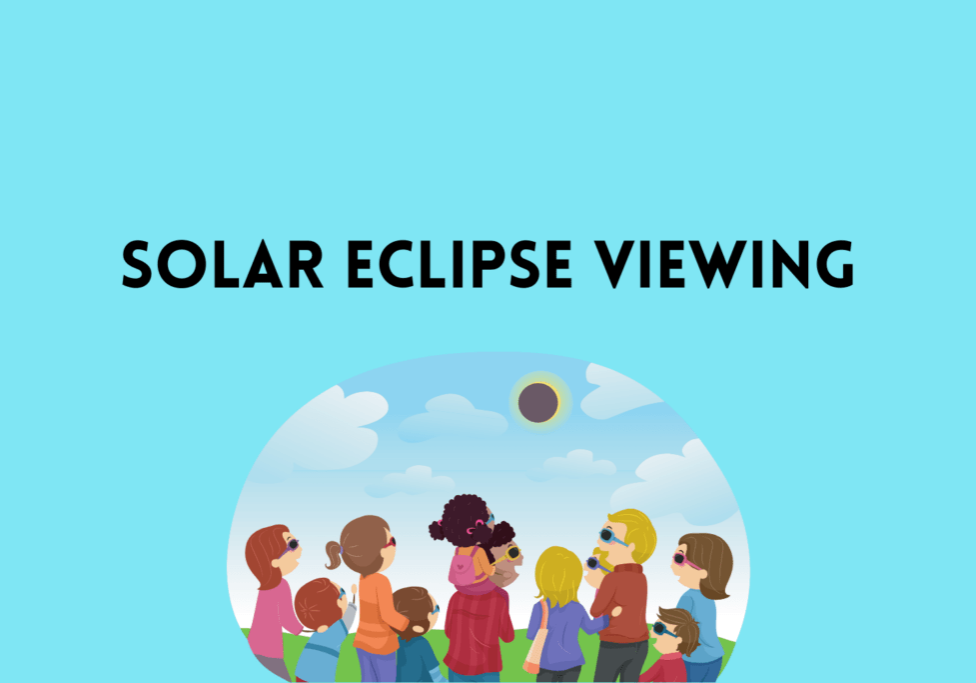 Image that says "solar eclipse viewing"